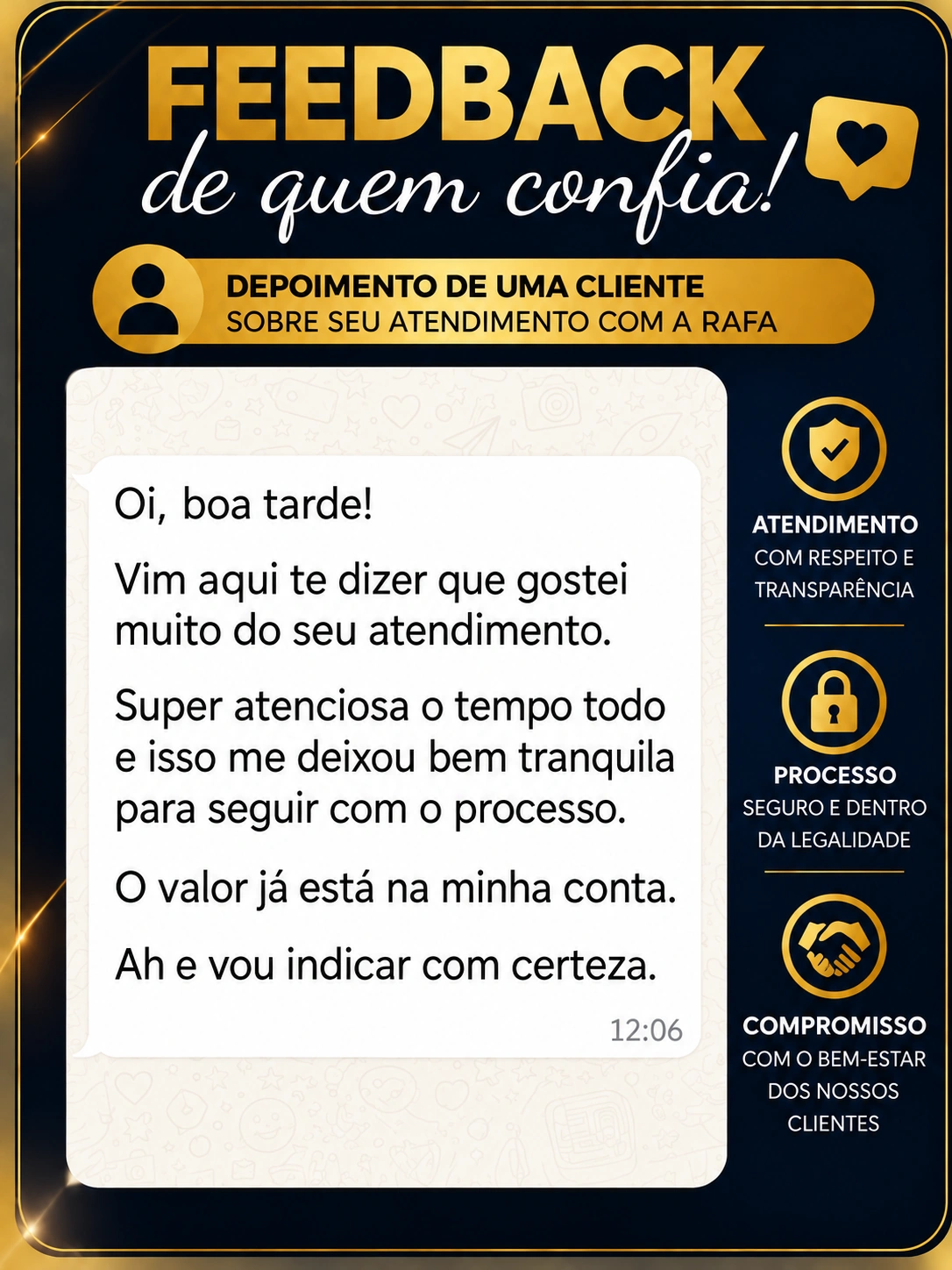 Depoimento real de cliente sobre a atenção e tranquilidade durante o atendimento
